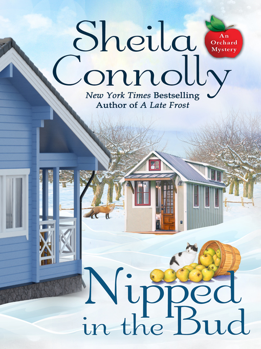 Title details for Nipped in the Bud by Sheila Connolly - Available